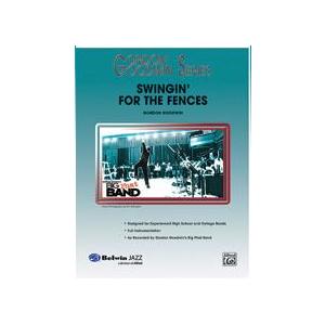 取寄 | Swingin' For the Fences arr. Gordon Goodwin  ( ビッグバンド 楽譜 )